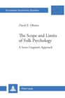 Image for The scope and limits of folk psychology  : a socio-linguistic approach : 678
