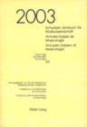 Image for Schweizer Jahrbuch fuer Musikwissenschaft- Annales Suisses de Musicologie- Annuario Svizzero di Musicologia : Neue Folge / Nouvelle Serie / Nuova Serie- 23 (2003)