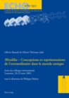Image for «Mirabilia» - Conceptions Et Representations de l&#39;Extraordinaire Dans Le Monde Antique : Actes Du Colloque International, Lausanne, 20-22 Mars 2003