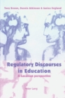Image for Regulatory discourses in education  : a Lacanian perspective