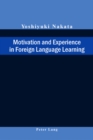 Image for Motivation and Experience in Foreign Language Learning