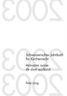 Image for Schweizerisches Jahrbuch Fuer Kirchenrecht. Band 9 (2004)- Annuaire Suisse de Droit Ecclesial. Volume 9 (2004) : Herausgegeben Im Auftrag Der Schweizerischen Vereinigung Fuer Evangelisches Kirchenrech