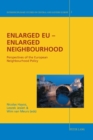 Image for Enlarged EU - Enlarged Neighbourhood