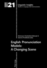 Image for English pronunciation models  : a changing scene