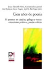 Image for Cien Anos de Poesia : 53 Poemas En Catalan, Gallego Y Vasco: Estructuras Poeticas, Pautas Criticas