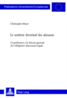 Image for Le Systeme Doctrinal Des Aliments : Contribution A La Theorie Generale de l&#39;Obligation Alimentaire Legale