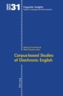Image for Corpus-based studies of diachronic English