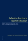 Image for Reflective practice in teacher education  : learning from case studies of environmental education