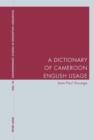 Image for A Dictionary of Cameroon English Usage