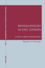 Image for Bengali-English in East London  : a study in urban multilingualism
