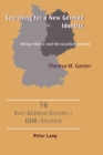 Image for Searching for a new German identity  : Heiner Mèuller and the Geschichtsdrama