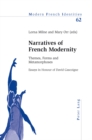 Image for Narratives of French modernity  : themes, forms and metamorphoses