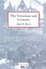 Image for The Victorians and Germany