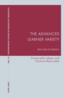 Image for The advanced learner variety  : the case of French