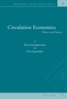 Image for Circulation economics  : theory and practice