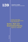 Image for Syntax, style and grammatical norms  : English from 1500-2000