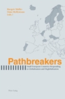 Image for Pathbreakers  : small European countries responding to globalisation and deglobalisation