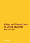 Image for Values and Foundations in Gifted Education