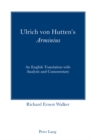 Image for Ulrich von Hutten&#39;s Arminius  : an English translation with analysis and commentary