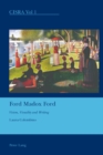 Image for Ford Madox Ford  : vision, visuality and writing