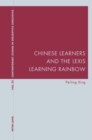 Image for Chinese learners and the Lexis learning rainbow