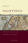 Image for Sightings  : selected literary essays