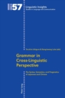 Image for Grammar in Cross-Linguistic Perspective : The Syntax, Semantics, and Pragmatics of Japanese and Chinese