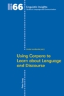 Image for Using Corpora to Learn about Language and Discourse