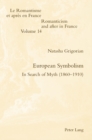 Image for European symbolism  : in search of myth (1860-1910)