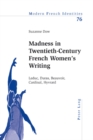 Image for Madness in twentieth-century French women&#39;s writing