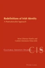 Image for Redefinitions of Irish identity  : a postnationalist approach