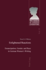 Image for Enlightened Reactions : Emancipation, Gender, and Race in German Women’s Writing