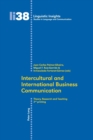 Image for Intercultural and International Business Communication : Theory, Research, and Teaching