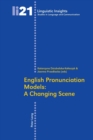 Image for English Pronunciation Models: A Changing Scene : Second Edition