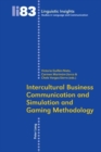 Image for Intercultural Business Communication and Simulation and Gaming Methodology