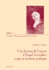 Image for Une Lecture de l&#39;Oeuvre d&#39;Angel Gonzalez: Corps Et Ecriture Poetique