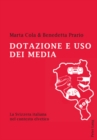 Image for Dotazione E USO Dei Media : La Svizzera Italiana Nel Contesto Elvetico