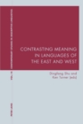 Image for Contrasting meanings in languages of the East and West