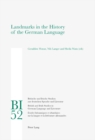 Image for Landmarks in the History of the German Language