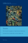 Image for Transits  : the nomadic geographies of Anglo-American modernism