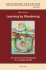 Image for Learning by wandering  : an ancient Irish perspective for a digital world