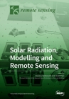 Image for Solar Radiation, Modelling and Remote Sensing