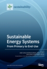 Image for Sustainable Energy Systems : From Primary to End-Use