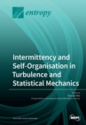 Image for Intermittency and Self-Organisation in Turbulence and Statistical Mechanics