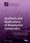 Image for Synthesis and Applications of Biopolymer Composites