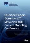 Image for Selected Papers from the 15th Estuarine and Coastal Modeling Conference