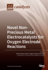 Image for Novel Non-Precious Metal Electrocatalysts for Oxygen Electrode Reactions