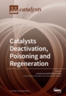 Image for Catalysts Deactivation, Poisoning and Regeneration