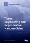 Image for Tissue Engineering and Regenerative Nanomedicine