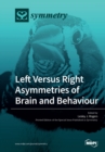 Image for Left Versus Right Asymmetries of Brain and Behaviour